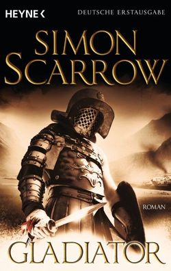 Gladiator, Simon Scarrow