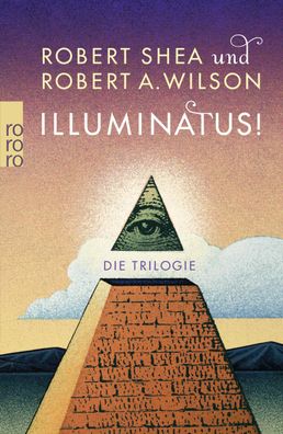Illuminatus! Die Trilogie, Robert Shea