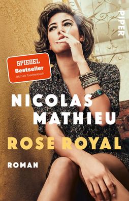 Rose Royal, Nicolas Mathieu