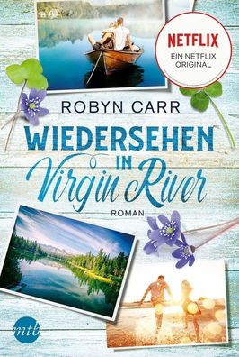 Wiedersehen in Virgin River, Robyn Carr