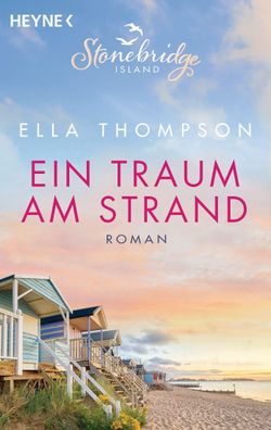 Ein Traum am Strand - Stonebridge Island 2, Ella Thompson