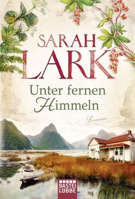 Unter fernen Himmeln, Sarah Lark