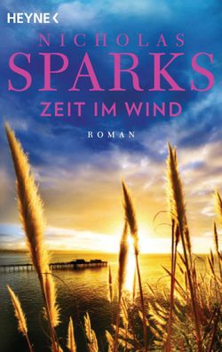 Zeit im Wind, Nicholas Sparks