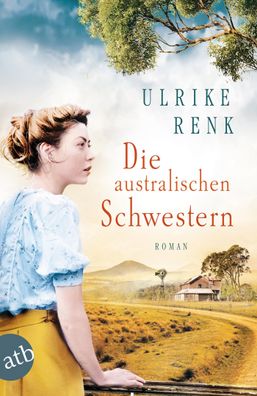 Die australischen Schwestern, Ulrike Renk