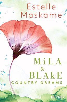 Mila & Blake: Country Dreams, Estelle Maskame