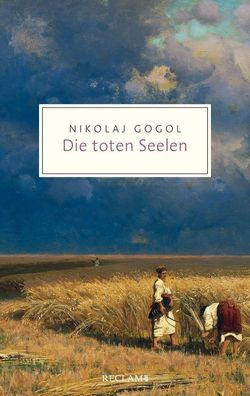 Die toten Seelen, Nikolaj Gogol