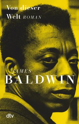 Von dieser Welt, James Baldwin