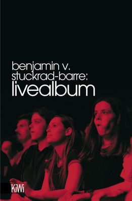 Livealbum, Benjamin von Stuckrad-Barre