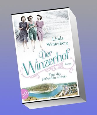 Der Winzerhof - Tage des perlenden Gl?cks, Linda Winterberg