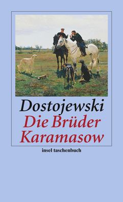Die Br?der Karamasow, Fjodor Dostojewski