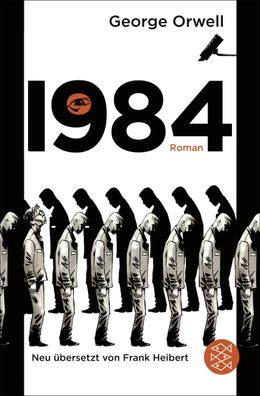 1984: Roman | Neu ?bersetzt von Frank Heibert, George Orwell
