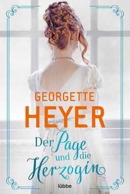 Der Page und die Herzogin, Georgette Heyer