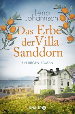 Das Erbe der Villa Sanddorn, Lena Johannson