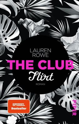 The Club - Flirt, Lauren Rowe