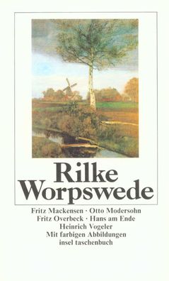 Worpswede, Rainer Maria Rilke