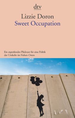 Sweet Occupation, Lizzie Doron