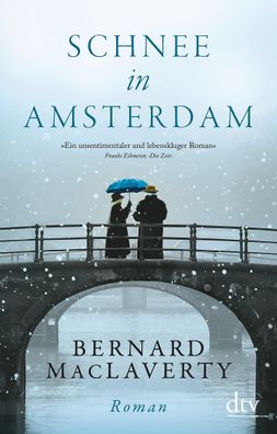 Schnee in Amsterdam, Bernard MacLaverty