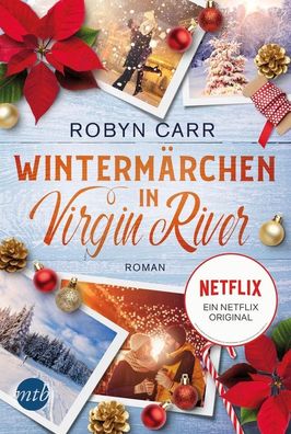Winterm?rchen in Virgin River, Robyn Carr