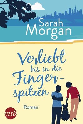 Verliebt bis in die Fingerspitzen, Sarah Morgan