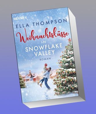 Weihnachtsk?sse in Snowflake Valley, Ella Thompson