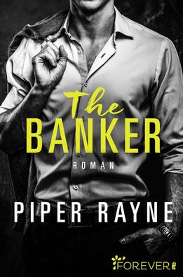 The Banker, Piper Rayne