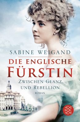 Die englische F?rstin, Sabine Weigand