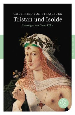Tristan und Isolde, Gottfried von Stra?burg