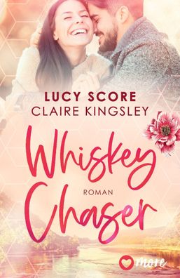 Whiskey Chaser, Claire Kingsley