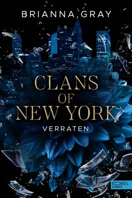 Clans of New York (Band 1), Brianna Gray