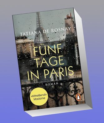 F?nf Tage in Paris, Tatiana De Rosnay