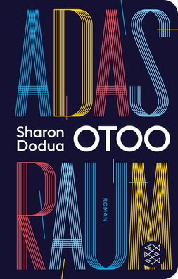 Adas Raum, Sharon Dodua Otoo