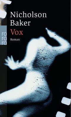 Vox, Nicholson Baker