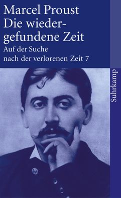 Die wiedergefundene Zeit, Marcel Proust