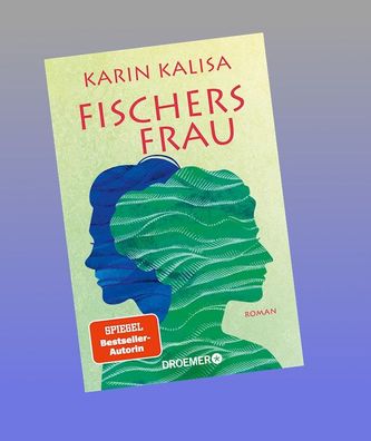 Fischers Frau, Karin Kalisa