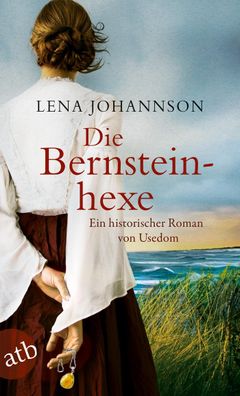 Die Bernsteinhexe, Lena Johannson