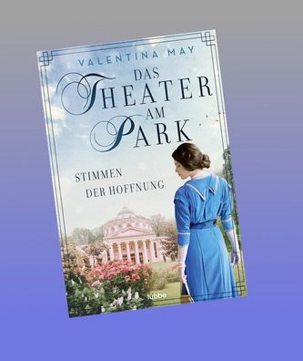 Das Theater am Park - Stimmen der Hoffnung, Valentina May