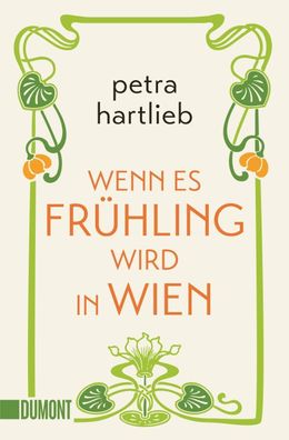 Wenn es Fr?hling wird in Wien, Petra Hartlieb
