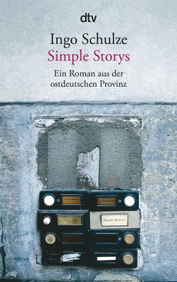 Simple Storys, Ingo Schulze