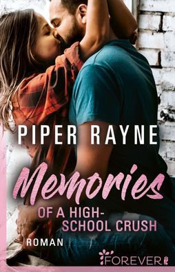 Memories of a Highschool Crush, Piper Rayne
