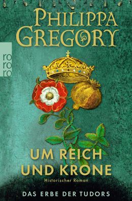 Um Reich und Krone, Philippa Gregory