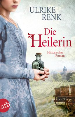 Die Heilerin, Ulrike Renk