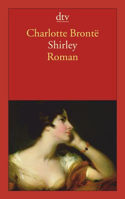Shirley: Roman, Charlotte Bronte
