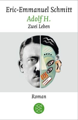 Adolf H., Eric-Emmanuel Schmitt