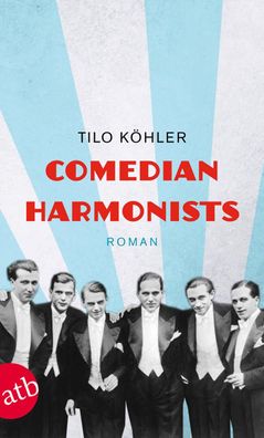 Comedian Harmonists, Tilo K?hler