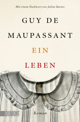 Ein Leben, Guy de Maupassant