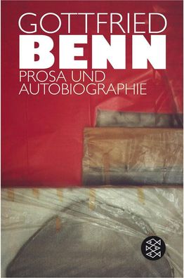 Prosa und Autobiographie, Gottfried Benn