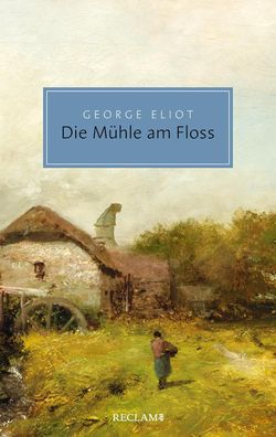 Die M?hle am Floss, George Eliot