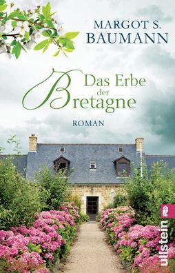 Das Erbe der Bretagne, Margot S. Baumann