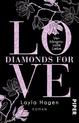 Diamonds For Love - Verh?ngnisvolle Liebe, Layla Hagen