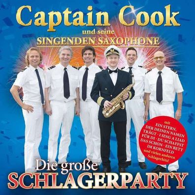 Captain Cook & Seine Singenden Saxophone: Die große Schlagerparty - Electrola ...